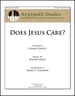 Does Jesus Care?